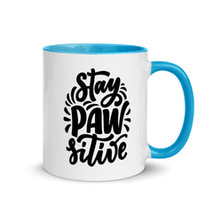 Stay PAW-sitive Mug, Quarantine Gift Mug with Color Inside