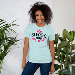 Super MOM T-shirt, Mother's Day shirt, Family Shirt, Cute shirt, Blessed Mom Shirt, Mom Tees