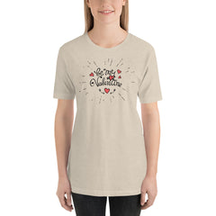 Be My Valentine Shirt, Valentines T-Shirt