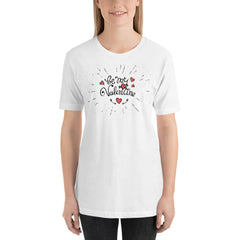 Be My Valentine Shirt, Valentines T-Shirt