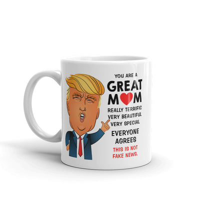 Donald Trump Mother's Day Mom Coffee Mug