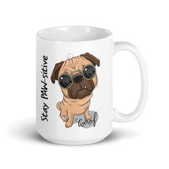Stay PAW-sitive Pug Mug, Quarantine Gift