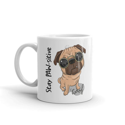 Stay PAW-sitive Pug Mug, Quarantine Gift