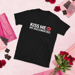 Kiss Me I'm Vaccinated Shirt, Valentines Shirt