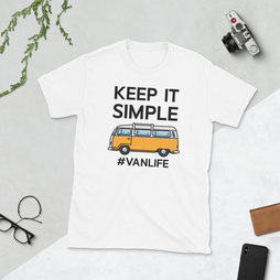 Keep it Simple #vanlife T-Shirt, VanLife T-shirt