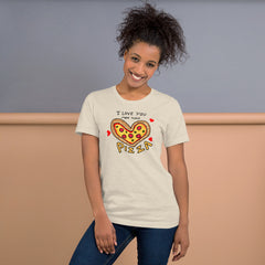 I love you more than Pizza T-Shirt, Valentines Shirt