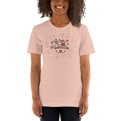 Be My Valentine Shirt, Valentines T-Shirt
