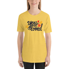You are so Loved T-Shirt, Valentines Shirt